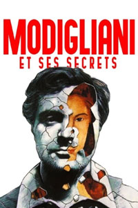 Αφίσα της ταινίας Ο Μοντιλιάνι και τα Μυστικά του (Modigliani et Ses Secrets)