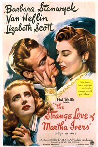 Αφίσα της ταινίας Αμαρτωλές Γυναίκες (The Strange Love of Martha Ivers)