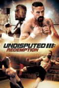 Ο Κυρίαρχος του Παιχνιδιού 3: Η Λύτρωση (Undisputed III: Redemption)