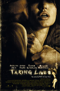Αφίσα της ταινίας Κλεμμένες Ζωές (Taking Lives)