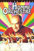 Ο Άνθρωπος Ορχήστρα ( L'HΟ Άνθρωπος Ορχήστρα ( L'Homme Orchestre)omme Orchestre)