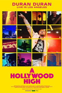 Αφίσα της ταινίας Duran Duran: A Hollywood High – Dolby Atmos
