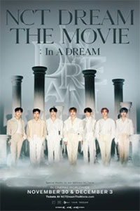 Αφίσα της ταινίας NCT DREAM THE MOVIE : In A DREAM