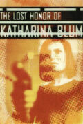 Η Χαμένη Τιμή της Καταρίνα Μπλουμ (The Lost Honor of Katharina Blum / Die verlorene Ehre der Katharina Blum)
