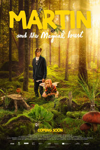 Αφίσα της ταινίας Ο Μάρτιν και το Μαγικό Δάσος (Martin and the Magical Forest / Mazel a Tajemství Lesa)