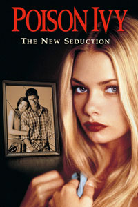 Αφίσα της ταινίας Γλυκιά Ήβη III: Η Νέα Αποπλάνηση (Poison Ivy: The New Seduction)