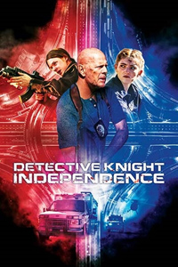 Αφίσα της ταινίας Detective Knight: Independence