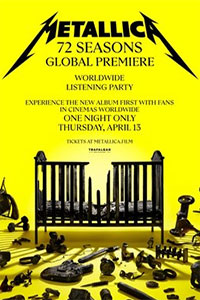 Αφίσα της ταινίας Metallica: 72 Seasons – Global Premiere