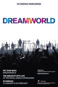 Αφίσα της ταινίας Pet Shop Boys Dreamworld: The Greatest Hits Live