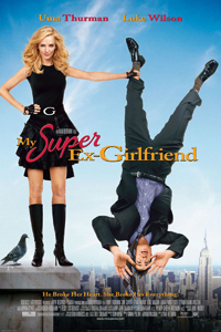 Αφίσα της ταινίας Η Σούπερ Πρώην μου (My Super Ex-Girlfriend)