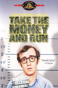 Αφίσα της ταινίας Ζητείται Εγκέφαλος για Ληστεία (Take the Money and Run)